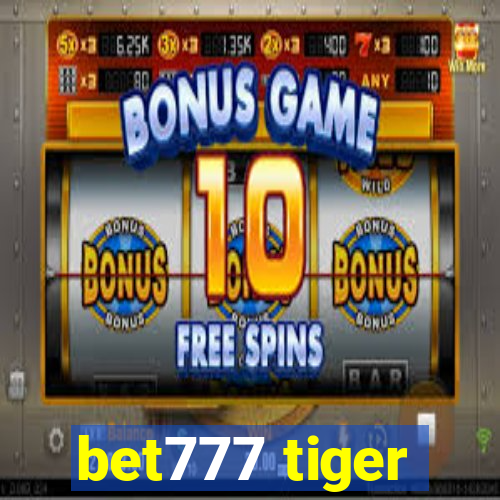 bet777 tiger